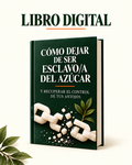 Como dejar de ser esclavo del azucar